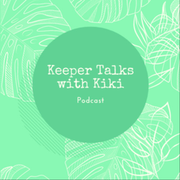 Podcast thumbnail for Keeper Talks with Kiki