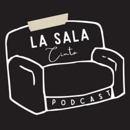 Podcast thumbnail for La Sala Cinta
