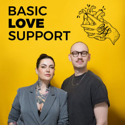 Podcast thumbnail for Basic Love Support