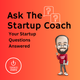Podcast thumbnail for Ask The Startup Coach