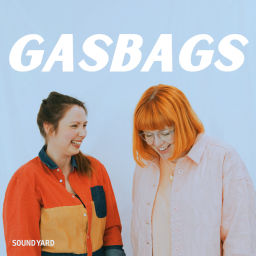 Podcast thumbnail for GASBAGS