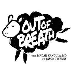 Podcast thumbnail for Out of Breath