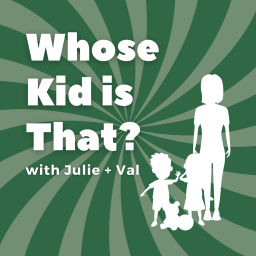 Podcast thumbnail for Whose Kid is That?!?