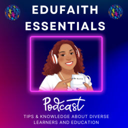 Podcast thumbnail for Edufaith Essentials