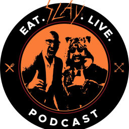 Podcast thumbnail for Eat Slay Live