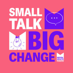 Podcast thumbnail for Small Talk, Big Change