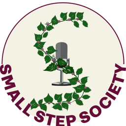 Podcast thumbnail for Small Step Society