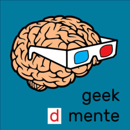 Podcast thumbnail for Geek D Mente