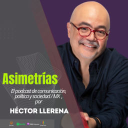 Podcast thumbnail for Asimetrías por Héctor Llerena
