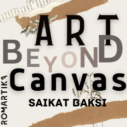 Podcast thumbnail for Art beyond canvas - why they painted what they painted