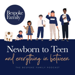 Podcast thumbnail for Newborn To Teen and Everything Inbetween