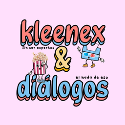 Podcast thumbnail for Kleenex Y Diálogos