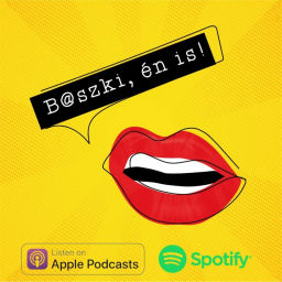 Podcast thumbnail for Baszki, én is!