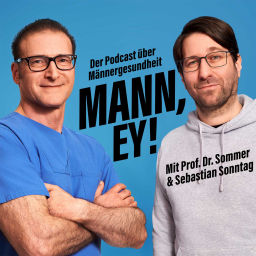 Podcast thumbnail for MANN, EY! - Der Podcast über Männergesundheit