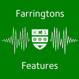 Podcast thumbnail for Farringtons Features