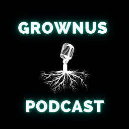 Podcast thumbnail for Grownus