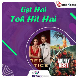 Podcast thumbnail for List Hai Toh Hit Hai
