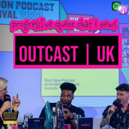 Podcast thumbnail for OUTCAST UK