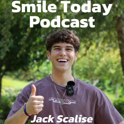 Podcast thumbnail for Smile Today Podcast