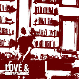 Podcast thumbnail for Love & Understanding