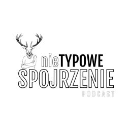 Podcast thumbnail for Nietypowe Spojrzenie Podcast