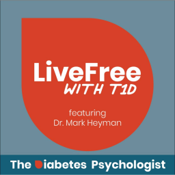 Podcast thumbnail for LiveFree with T1D