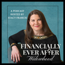 Podcast thumbnail for Financially Ever After Widowhood