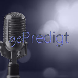 Podcast thumbnail for gePredigt