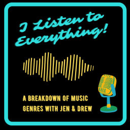 Podcast thumbnail for I Listen to Everything