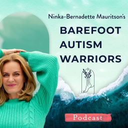 Podcast thumbnail for BAREFOOT AUTISM WARRIORS