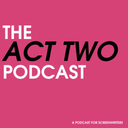 Podcast thumbnail for Act Two Podcast