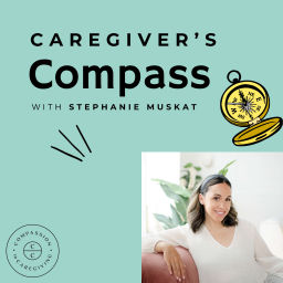 Podcast thumbnail for Caregiver's Compass