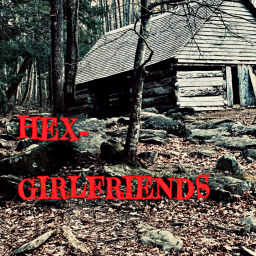 Podcast thumbnail for Hex-Girlfriends