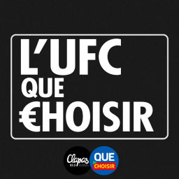 Podcast thumbnail for L'UFC Que Choisir