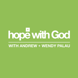 Podcast thumbnail for Hope with God... with Andrew and Wendy Palau