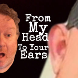 Podcast thumbnail for From My Head To Your Ears