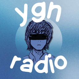 Podcast thumbnail for YGN Radio