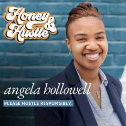 Podcast thumbnail for Honey & Hustle