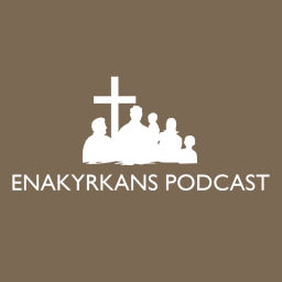 Podcast thumbnail for Enakyrkans podcast