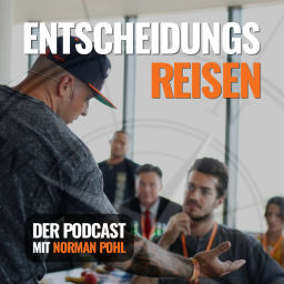 Podcast thumbnail for Entscheidungsreisen mit Norman Pohl – Der WertePohl