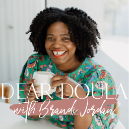 Podcast thumbnail for Dear Doula