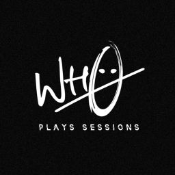 Podcast thumbnail for Wh0 Plays Sessions