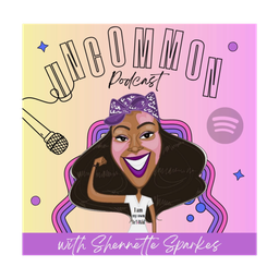 Podcast thumbnail for Uncommon Podcast