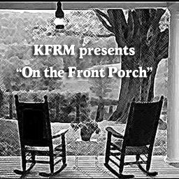 Podcast thumbnail for KFRM's "On the Front Porch" Podcast