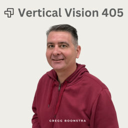 Podcast thumbnail for Vertical Vision 405