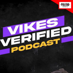 Podcast thumbnail for VikesVerified - A Weekly Minnesota Vikings Podcast