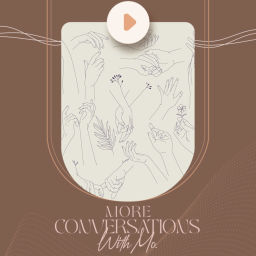 Podcast thumbnail for more conversations with mo
