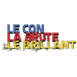 Podcast thumbnail for Le con, la brute et le brillant