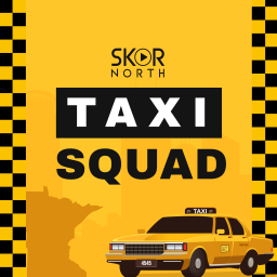 Podcast thumbnail for SKOR North Taxi Squad -- a Minnesota Sports Podcast