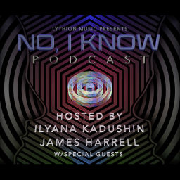 Podcast thumbnail for No, I Know Podcast